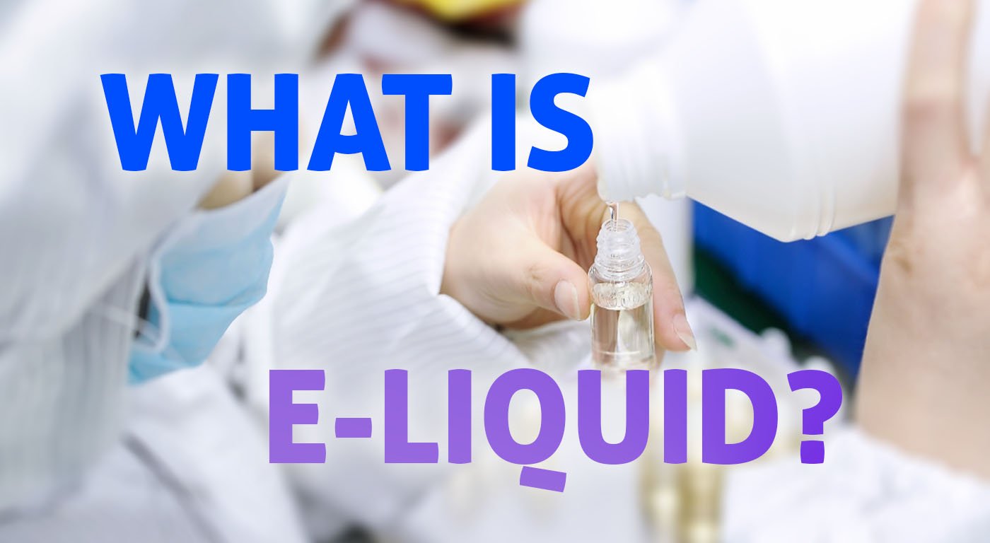 What Is E‑Liquid? Definition, Ingredients & UK Regulations